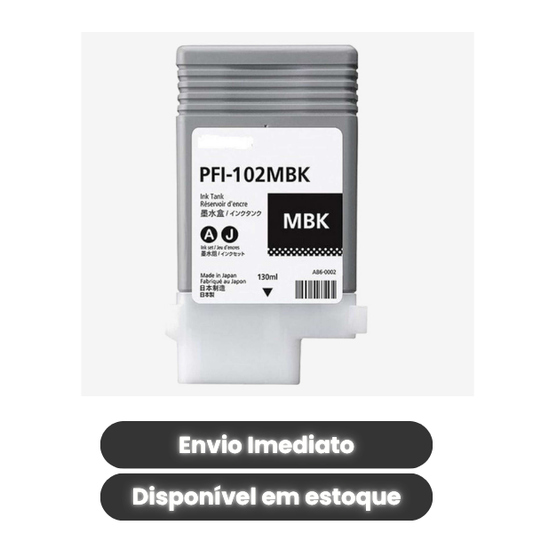 Cartucho de Tinta Canon PFI-102MBK Preto Fosco Original 130ml para Plotter imagePROGRAF iPF500, iPF700 e iPF710 – Código 0894B001AA